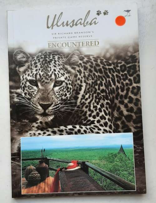 Ulusaba Encountered: Sir Richard Branson`s private game reserve.